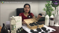 [VIDEO] Giải đáp câu hỏi thường gặp về đá nóng massage