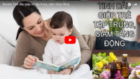 [VIDEO] Review Tinh dầu giúp trẻ tập trung, giảm tăng động
