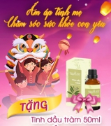 Vui Trung Thu 2020 - Tinh Dầu 100 tặng tinh dầu tràm Chăm sóc sức khỏe con yêu