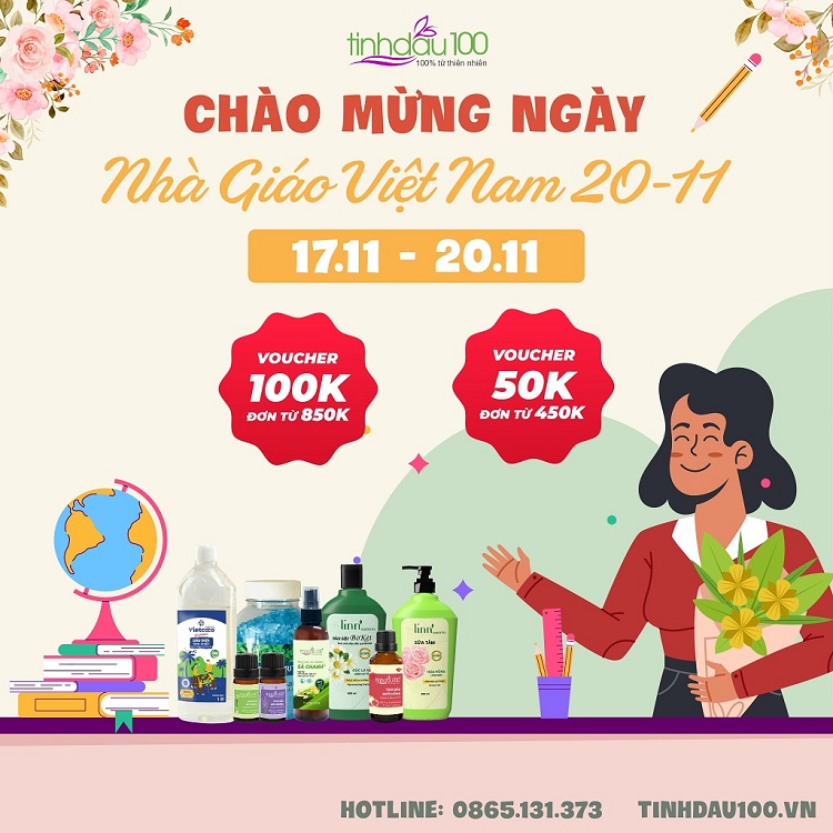 Mừng ngày nhà giáo Việt nam 2021, Tinh Dầu 100 tặng voucher và thiệp